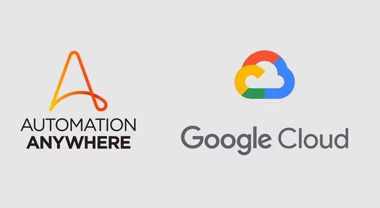 Automation Anywhere and Google Cloud fast-track the RPA journey