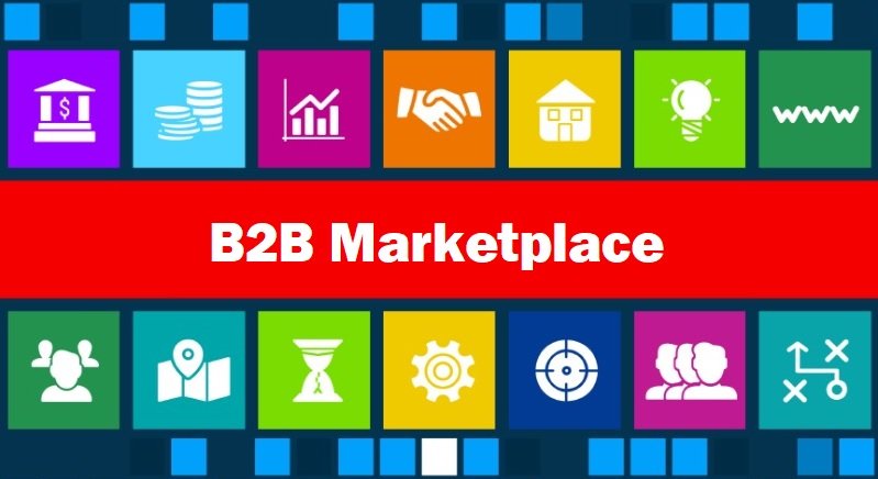 Benefits galore with B2B marketplace business model
