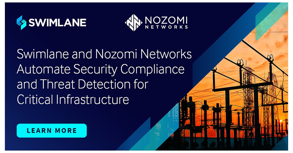 Swimlane and Nozomi Networks Automate Security Orchestration