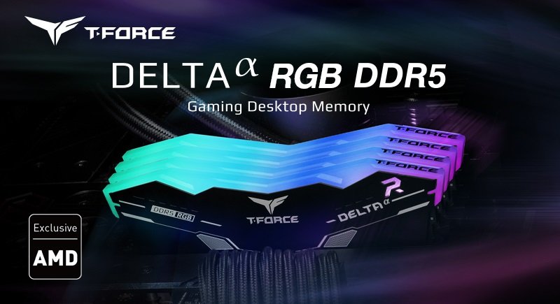 T-FORCE launches DELTAα RGB DDR5 gaming memory built for AMD