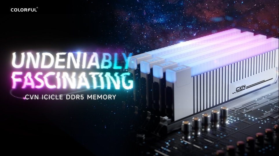 COLORFUL Introduces CVN ICICLE DDR5 Memory